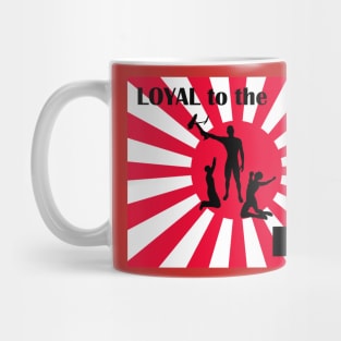 Loyal to the foil Mug